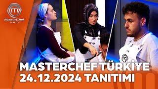 MasterChef Türkiye Tanıtımı 24.12.2024 @masterchefturkiye