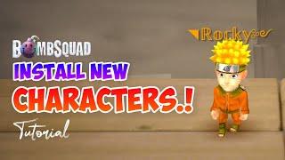 How to add new characters to your bombsquad | Tutorial | BOMB squad life