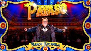 Franco Escamilla.- Show "Payaso" completo