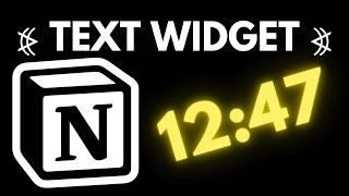 How to Create a Notion Text Widget? (Notion Widgets)