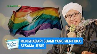 Menghadapi Suami Yang Menyukai Sesama Jenis | Buya Yahya Menjawab