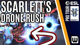 Scarlett DRONE RUSHES Parting?? Starcraft 2 ESL Open Cup (Best of 3)