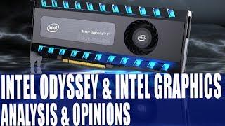 Intel Odyssey, Gen 11 & Intel Discrete Graphics Analysis & Opinions | #IntelOdyssey