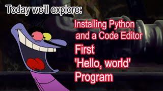 Installing Python and a Code Editor for Your First "Hello, World!" Program