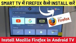 How to Install Mozilla Firefox Browser on Android TV | Install Firefox on Smart TV - Firefox Browser