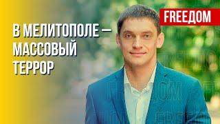 Обыски, грабежи и террор – реалии жизни в оккупированном Мелитополе. Данные от Федорова