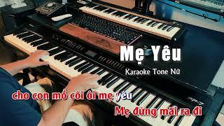 Mẹ Yêu Karaoke Tone Nữ | Phương Uyên | Tuấn Lê Piano