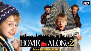 Home Alone 2 Full Movie 1992 | Macaulay Culkin, Daniel | Home Alone 2 Movie's review & details