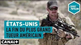 Chris Kyle, meilleur sniper de l'armée américaine - L' Effet Papillon