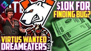 CSGO Virtus Pro Wanted DreamEaters! OG Trouble with NBK/Aleksib, Bug Reporter Makes $9,750