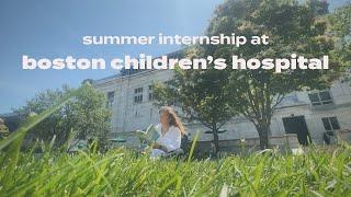 a week in my life interning at boston children's hospital