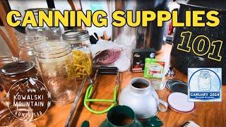 Must Have Canning Supplies for Beginners | CANUARY Edition | Canning Supplies101