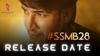 Superstar Mahesh Babu New Movie SSMB28 OFFICIAL RELEASE DATE Announcement | Mahesh Babu | Trivikram