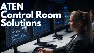 ATEN Control Room Solutions