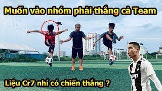 Thử Thách Bóng Đá Ronaldo nhí vượt ải của Đỗ Kim Phúc và Duy Trung để vào Team DKP Việt Nam