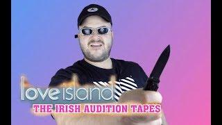 LOVE ISLAND: The Irish Audition Tapes