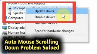 Fix Windows 10 Auto Mouse Scrolling Down Problem Solved