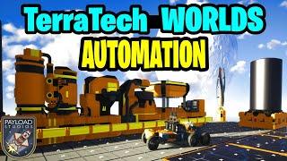 Base Redesign, Automation, Exploring in TerraTech Worlds