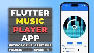 Flutter Audio Player Tutorial | (Assets, URLs, & Files) Audio Streaming Guide
