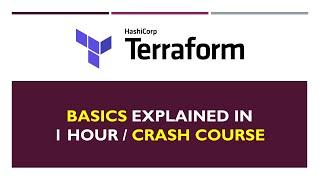 Terraform Basics in 1 hour | Crash Course