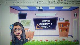 MAPEH Q3 Week3