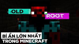 Bí Ẩn Lớn Nhất Minecraft - Oldroot (tổng hợp 1 - 6)