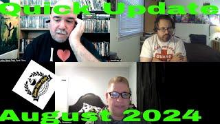 Indie Film Cafe| Quick Update| August 2024