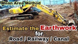 Earthwork calculation for road / railway / canal work by Mean area method- Quantity survey |