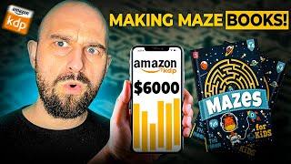 How To Make $6000 On Maze Puzzle Books For Amazon KDP!