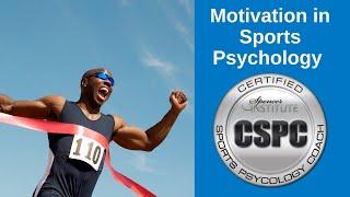 Motivation in Sports Psychology