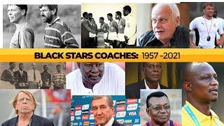 All Ghana Black Stars Coaches: 1957 -2021