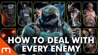 DOOM Eternal - The BEST way to DEAL with EVERY ENEMY