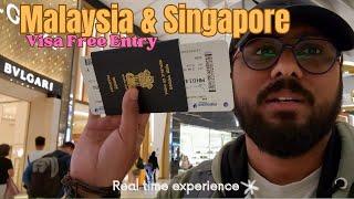 Malaysia visa free entry for Indians 2024 | Singapore VFTF entry- Real time experience tourism தமிழ்