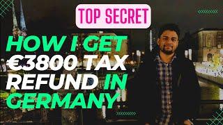 How I Get €3800 Tax Refund In Germany | Tax Refund in Germany | Tax Refund Germany In 2023