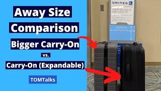 Size Comparison - Away The Bigger Carry On vs. Away The Carry On Expandable Soft Side
