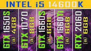 GTX 1650S vs GTX 1070 vs GTX 1660S vs GTX 1660Ti vs RTX 2060 || i5 14600K || NEW DRIVER - 546.01 ||