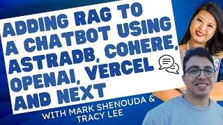 Adding RAG to a Chatbot using AstraDB, Cohere, OpenAI, Vercel and Next