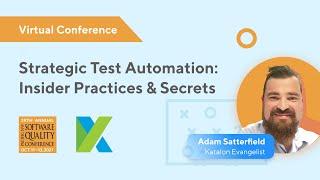 [PNSQC 2021] Test Automation Strategy: Insider Practices & Secrets