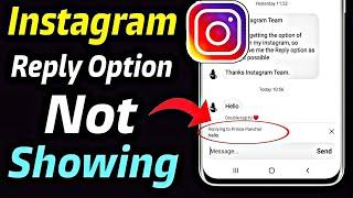 Instagram Reply Option Not Showing Problem Solution