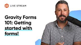 Gravity Forms 101: Basics & Payments!