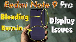 Redmi Note 9 Pro Has Really Bad Display Issues | BURN-IN and Bleeding {Share This}