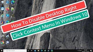 How To Disable Desktop Right Click Context Menu In Windows 10