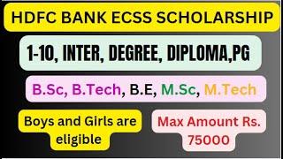 HDFC Bank Scholarship 2024-25|How to Apply for HDFC Scholarship 2024-25|1-12, UG, PG scholarship