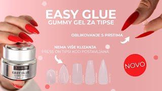 NOVO | Easy Glue – Gummy Gel za tipse | Juliana Nails