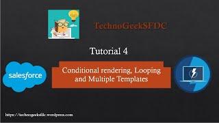 Looping, Conditional Rendering and Multiple templates In LWC