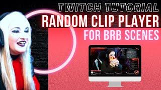 How To Add Random Clip Player To Be Right Back Scenes On Twitch With Twitch Guru - Twitch Tutorial