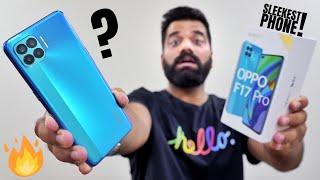 Oppo F17 Pro Unboxing & First Look - Crazy Sleek with 6 Cameras