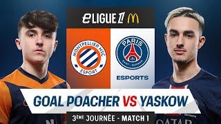 𝗠𝗛𝗦𝗖  𝗣𝗦𝗚 | Match 1 :  Goal Poacher vs Yaskow | eLigue 1 J3  #eLigue1McDonalds