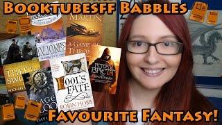 BooktubeSFF Babbles - Favourite Fantasy