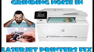 Grinding Noise in Printer Fix